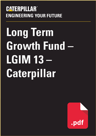 LONG TERM GROWTH FUND – LGIM 13 – CATERPILLAR